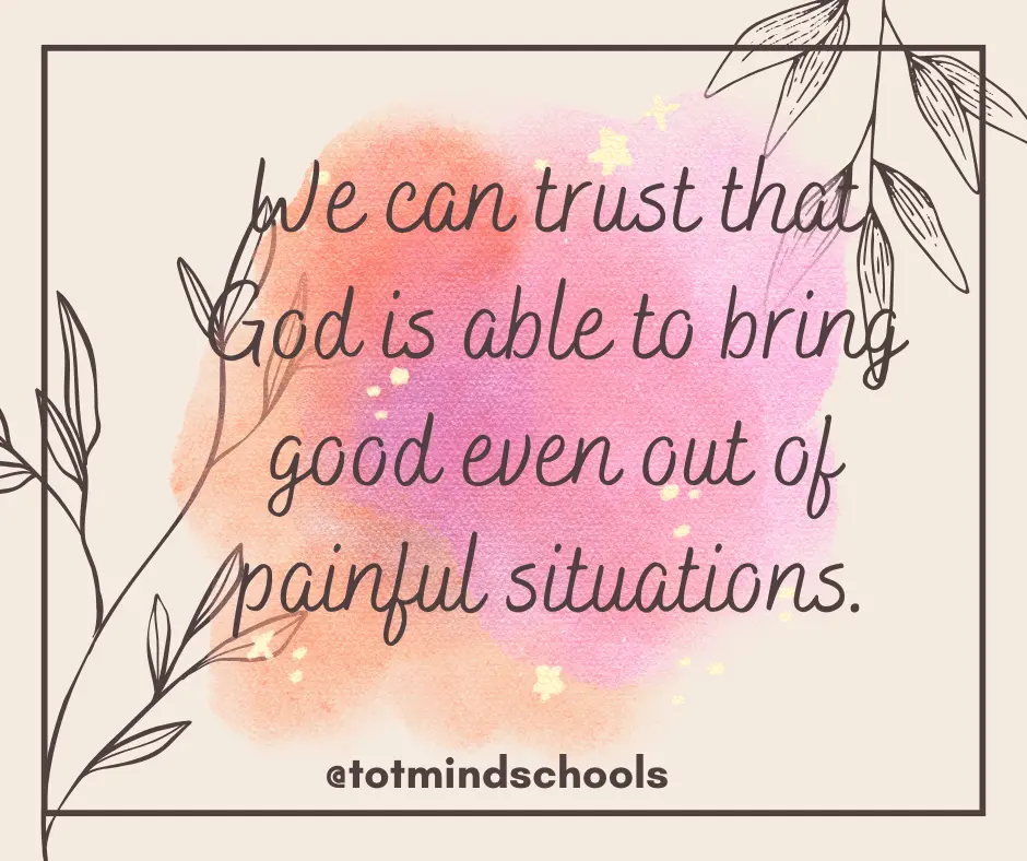 What Others Meant for Evil, God Meant for Good